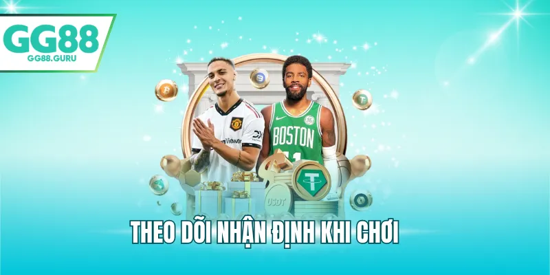 CMD368 – Sảnh Thể Thao Uy Tín, Tỷ Lệ Cược Hấp Dẫn Hàng Đầu 4 Theo dõi nhận định khi chơi
